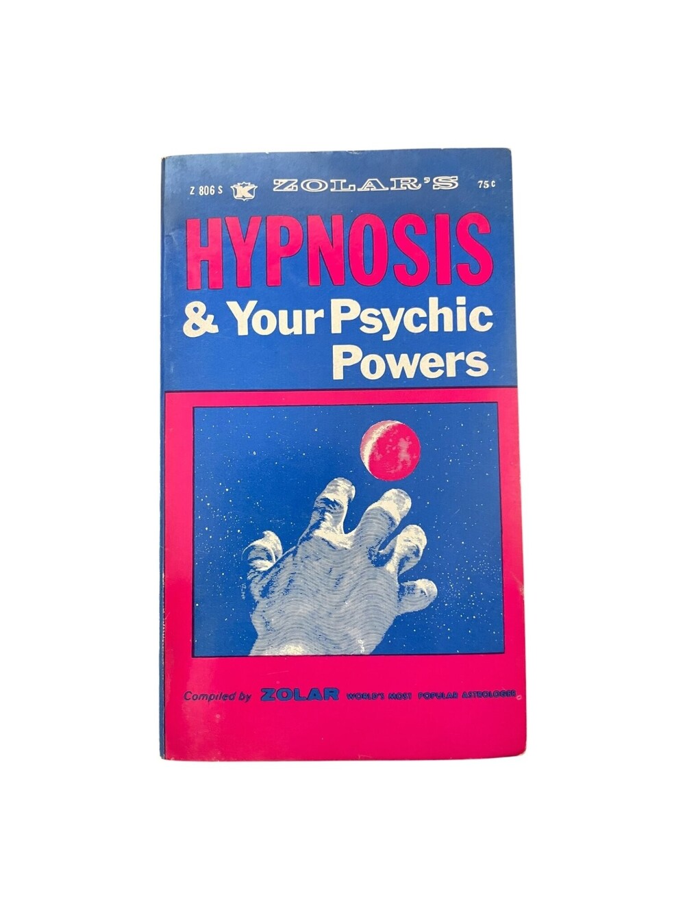 Zolar's Hypnosis & Your Psychic Powers Vintage Metaphysical Booklet 1968